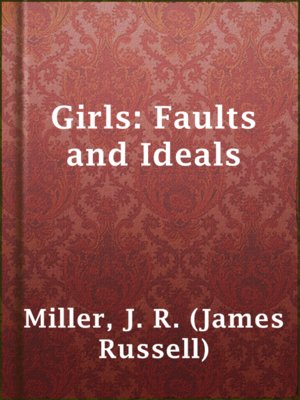 cover image of Girls: Faults and Ideals